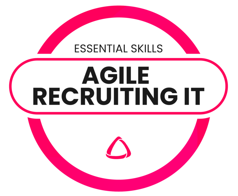 Essential skills agile recruiting it